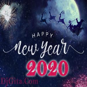 New Year Dj Song 2020
